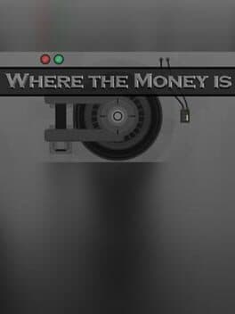 Where the Money Is cover art