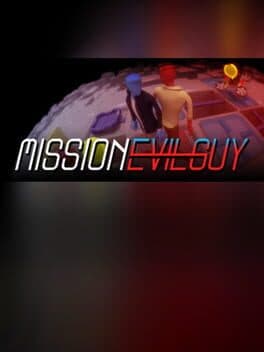 Mission Evilguy cover art