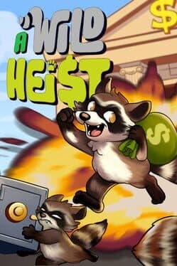 A Wild Heist cover art
