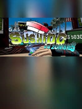 Sushido vs. Zombies cover art