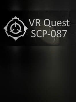 VR Quest: SCP-087 cover art