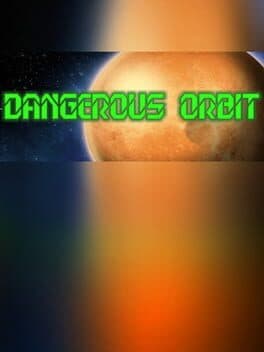 Dangerous Orbit cover art