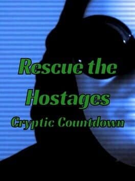 Rescue the Hostages: Cryptic Countdown cover art