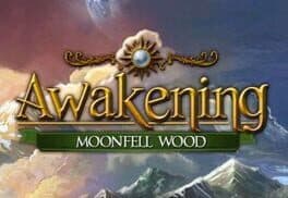 Awakening: Moonfell Wood cover art