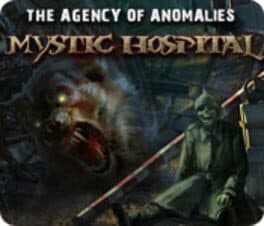 The Agency of Anomalies: Mystic Hospital cover art