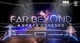 Far Beyond: A space odyssey VR cover art