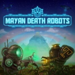 Mayan Death Robots cover art
