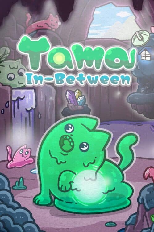 Tama In-Between