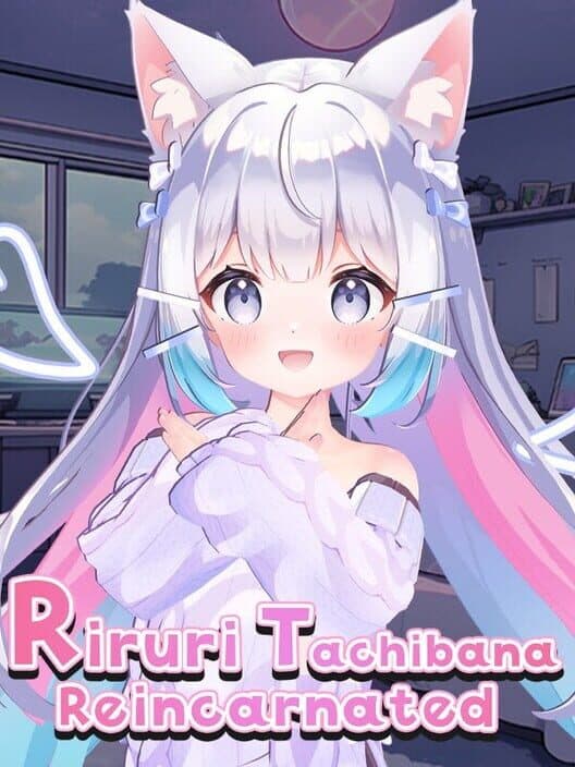 Riruri Tachibana: Reincarnated