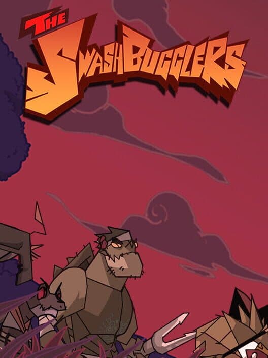 The Swashbugglers