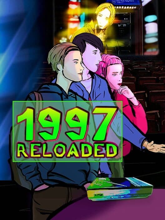 1997 Reloaded