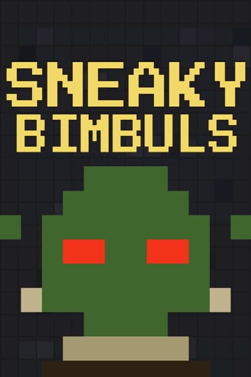 Sneaky Bimbuls