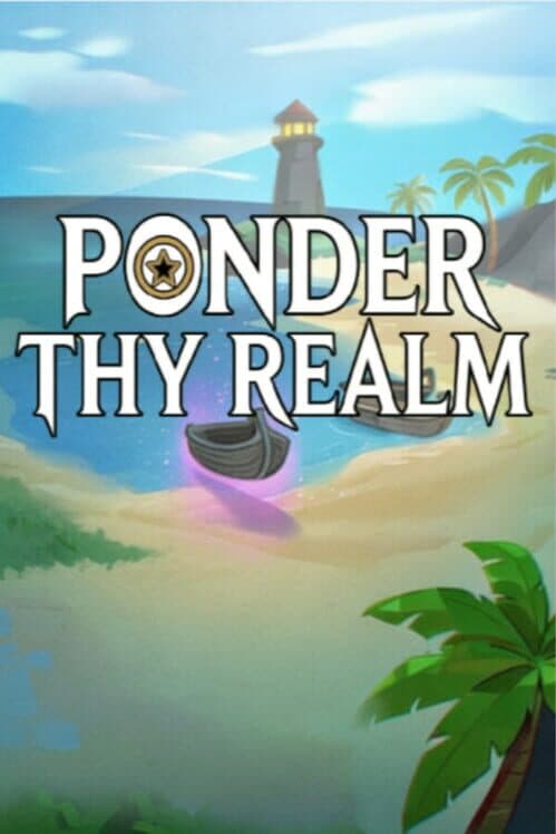 Ponder Thy Realm