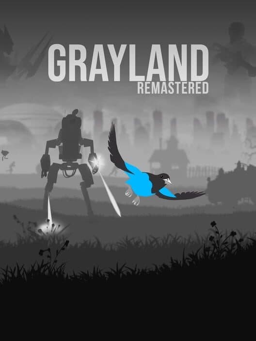 Grayland Remastered