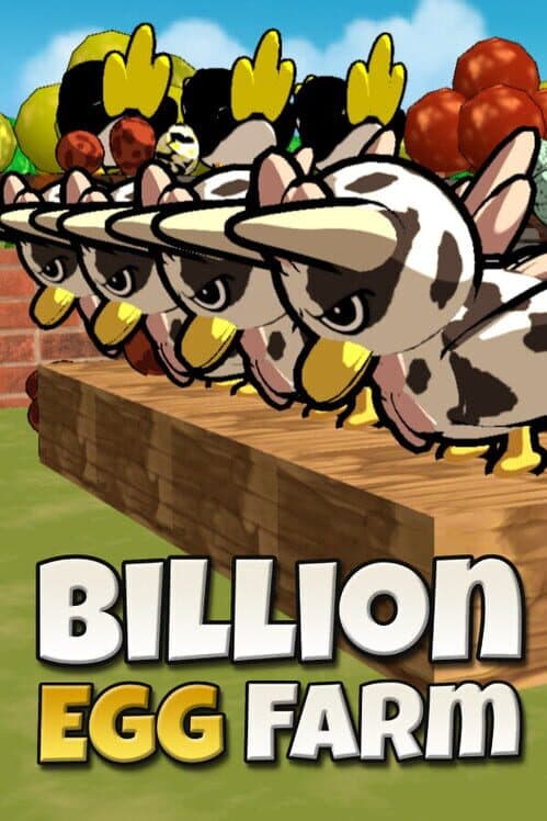 Billion Egg Farm