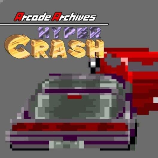 Arcade Archives 2: Hyper Crash