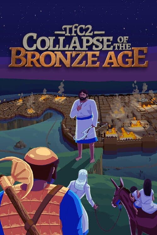 TFC2: The Fertile Crescent 2 - Collapse of The Bronze Age