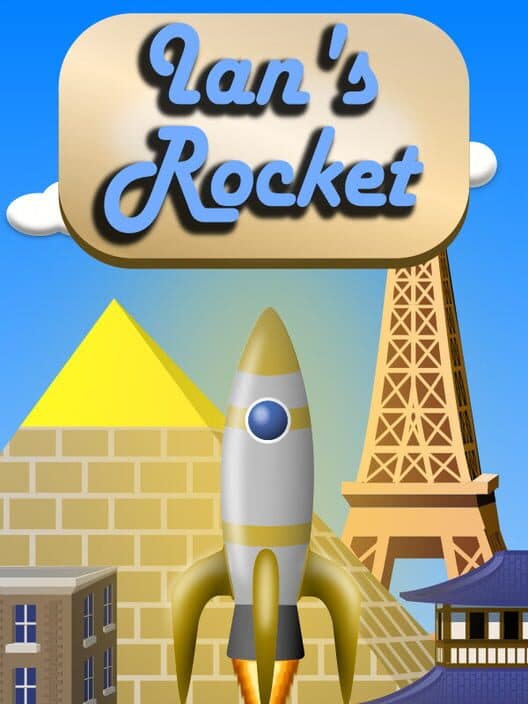 Ian's Rocket