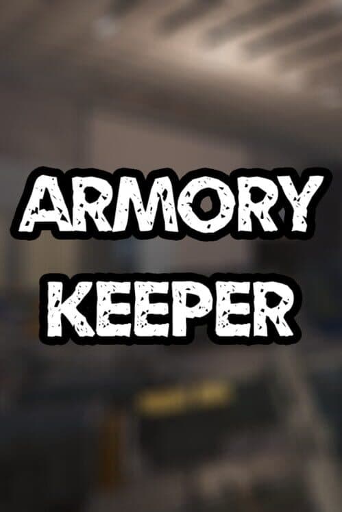 Armory Keeper