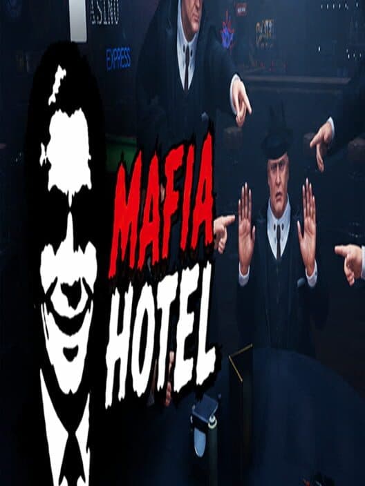 Mafia Hotel