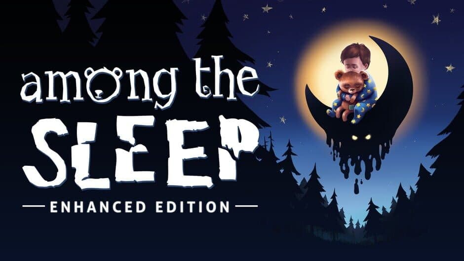 Among the Sleep banner