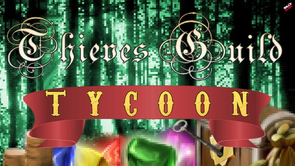 Thieves Guild Tycoon banner