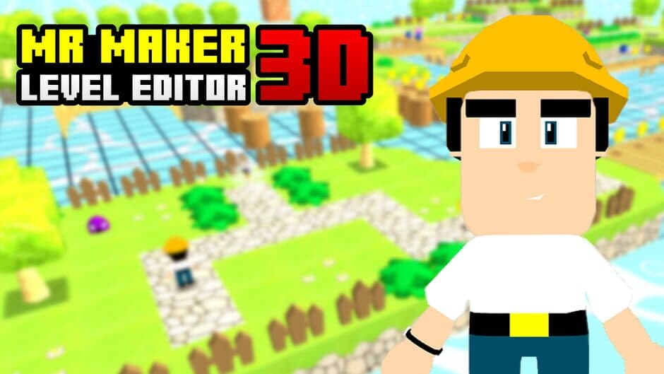 Mr Maker 3D Level Editor banner