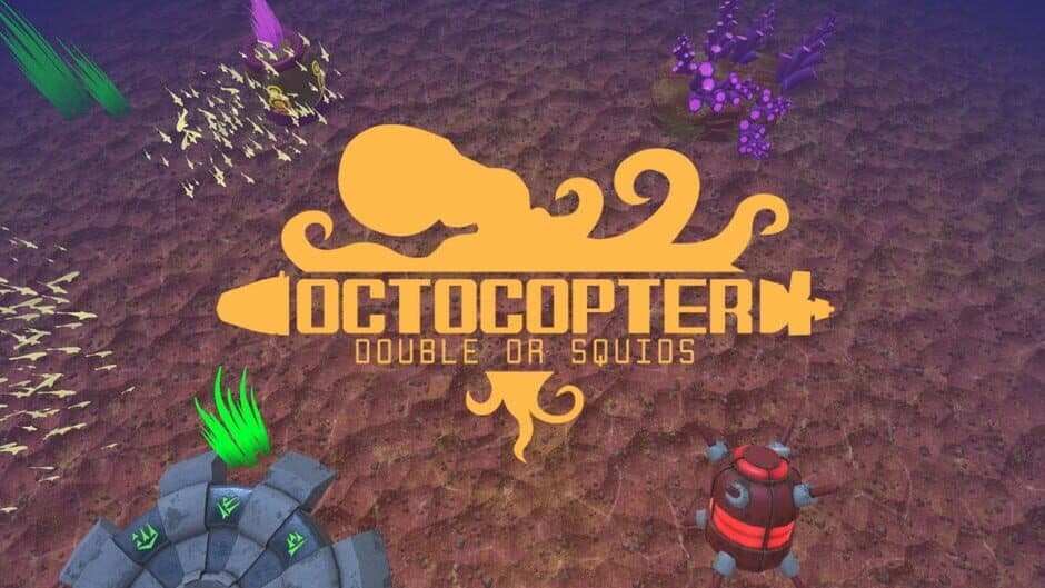 Octocopter: Double or Squids banner