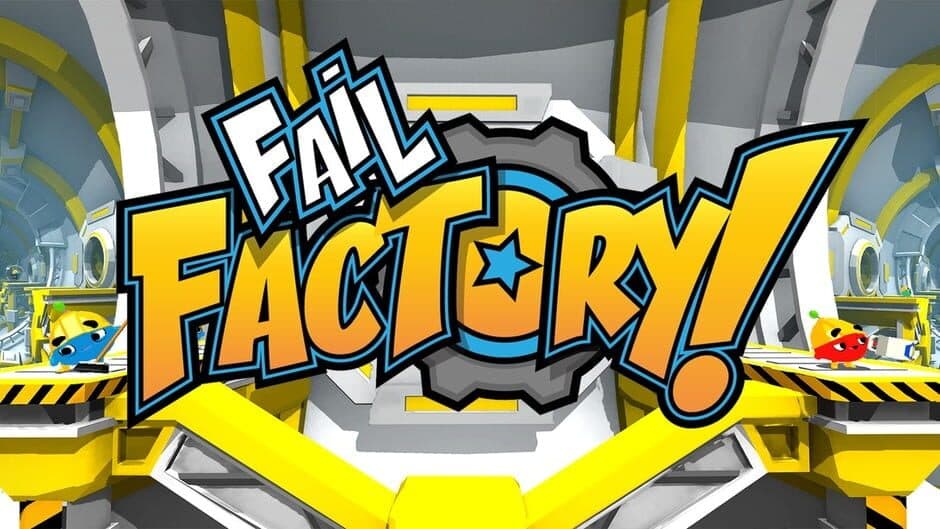 Fail Factory! banner