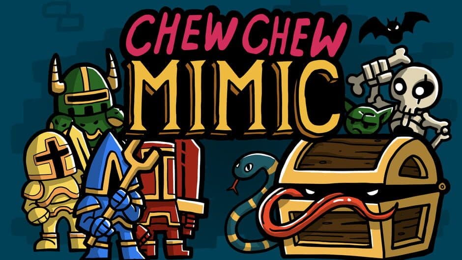 Chew Chew Mimic banner