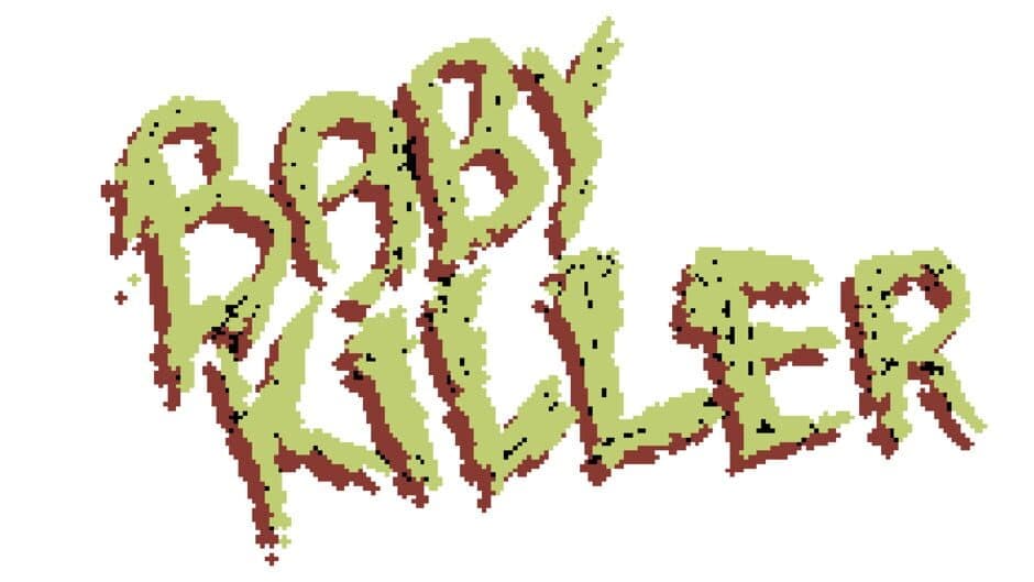 Baby Killer banner