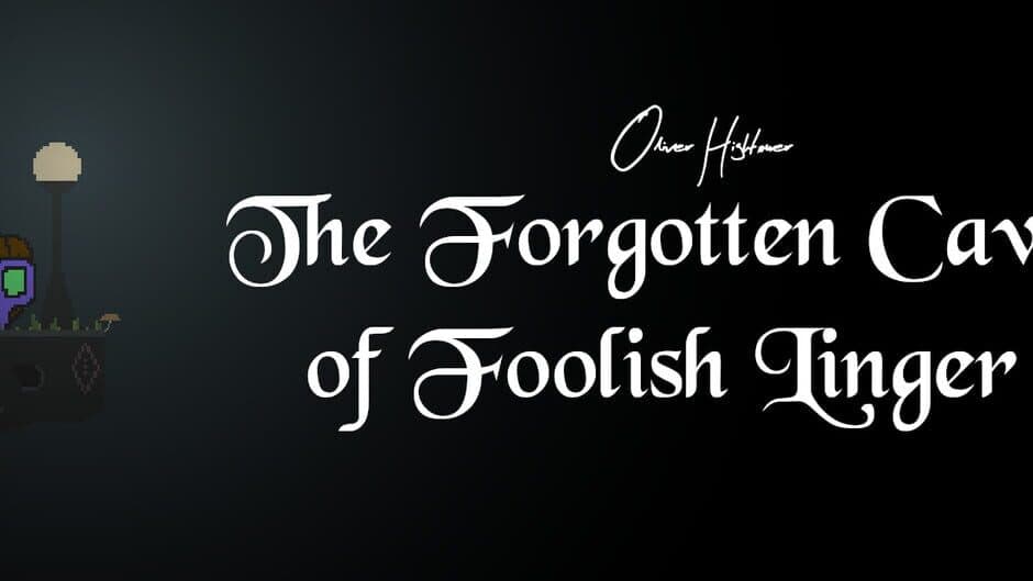 The Forgotten Caves of Foolish Linger banner