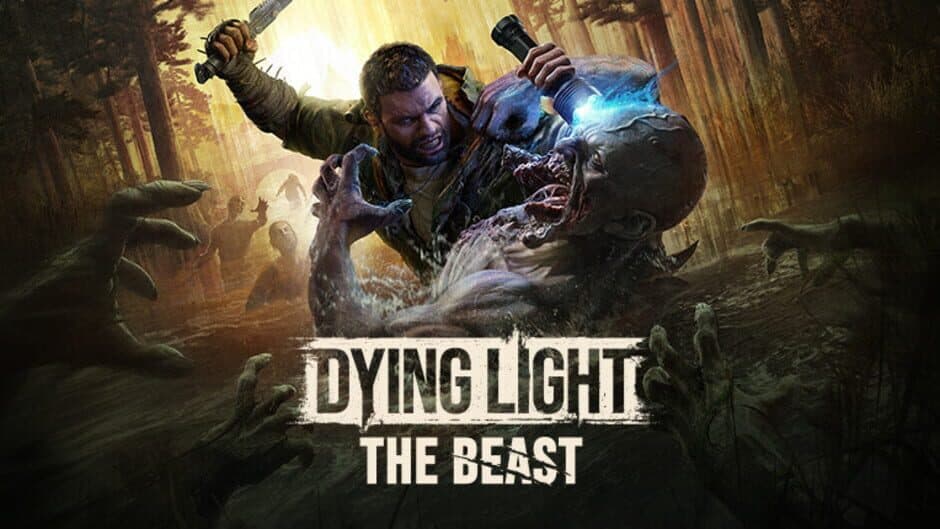 Dying Light: The Beast banner