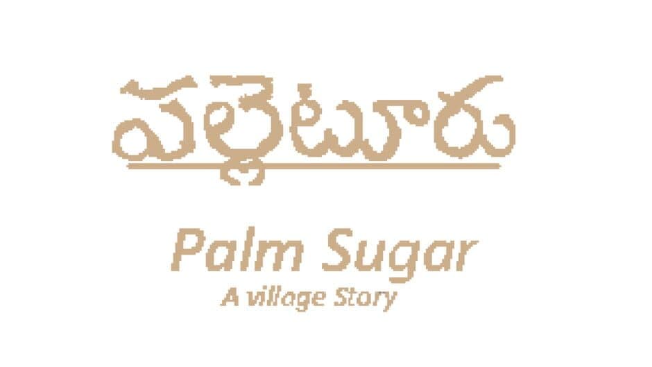 Palm Sugar: A Village Story banner