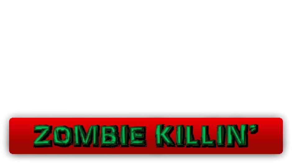 Zombie Killin' banner