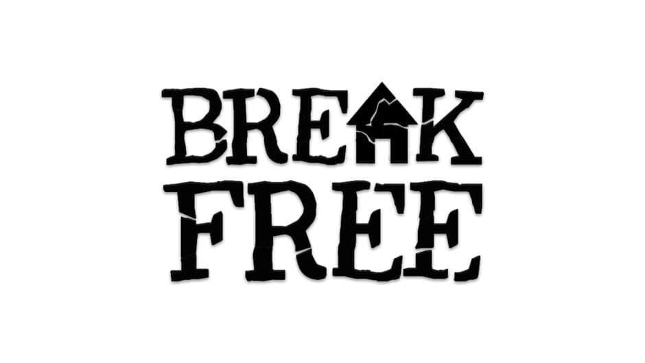 Break Free banner