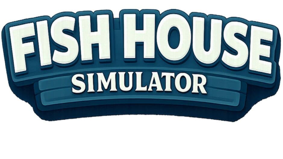 Fish House Simulator banner