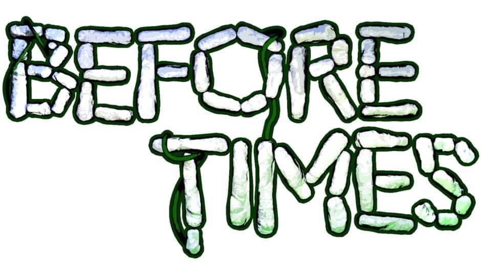 Before Times banner