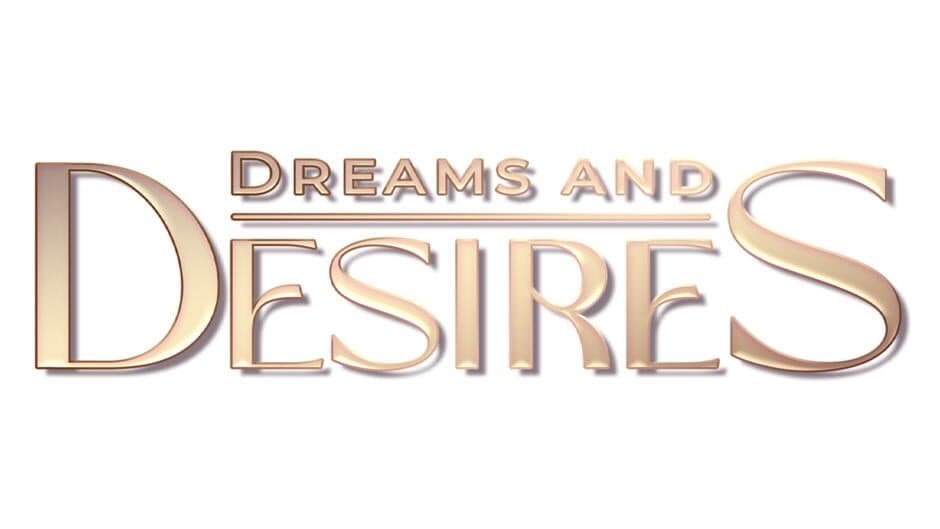 Dreams and Desires banner