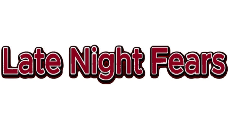 Late Night Fears banner