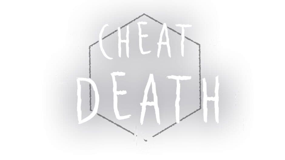 Cheat Death banner