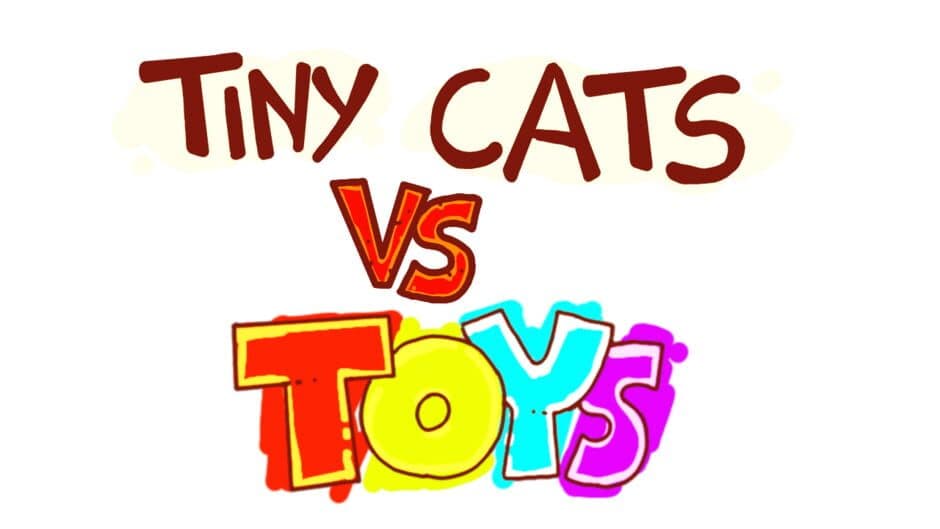 Tiny Cats vs. Toys banner
