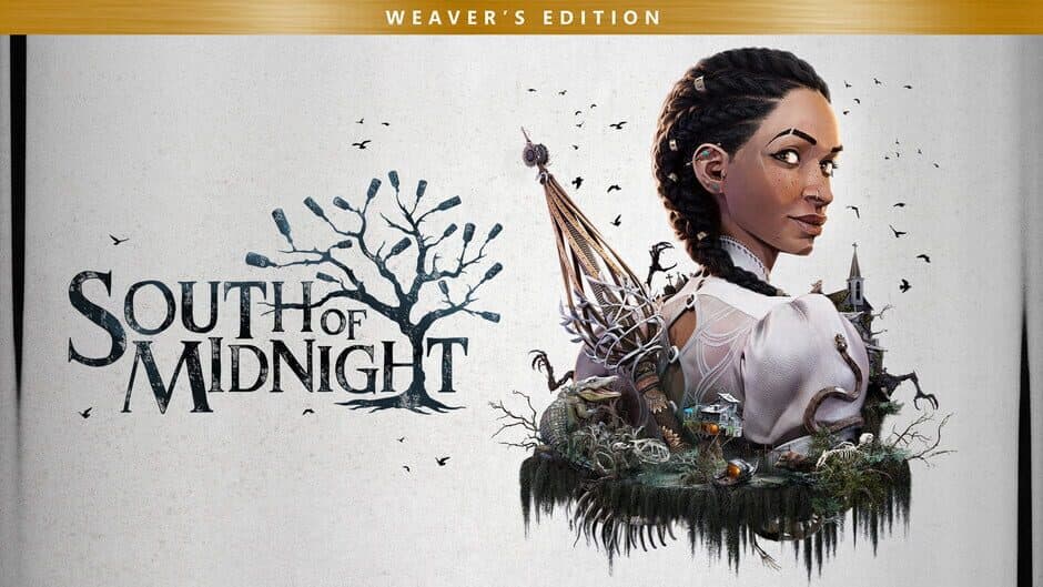 South of Midnight: Weaver’s Edition banner