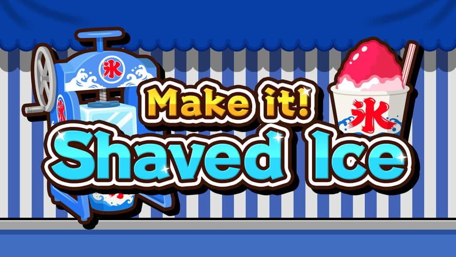 Make it! Shaved Ice banner