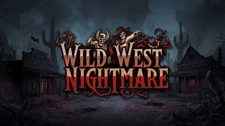 Wild West Nightmare banner