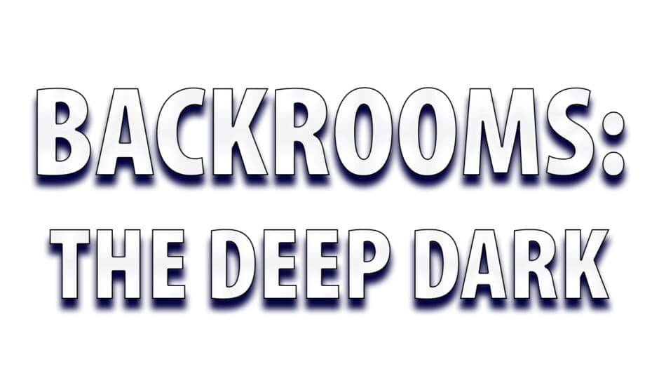 Backrooms: The Deep Dark banner