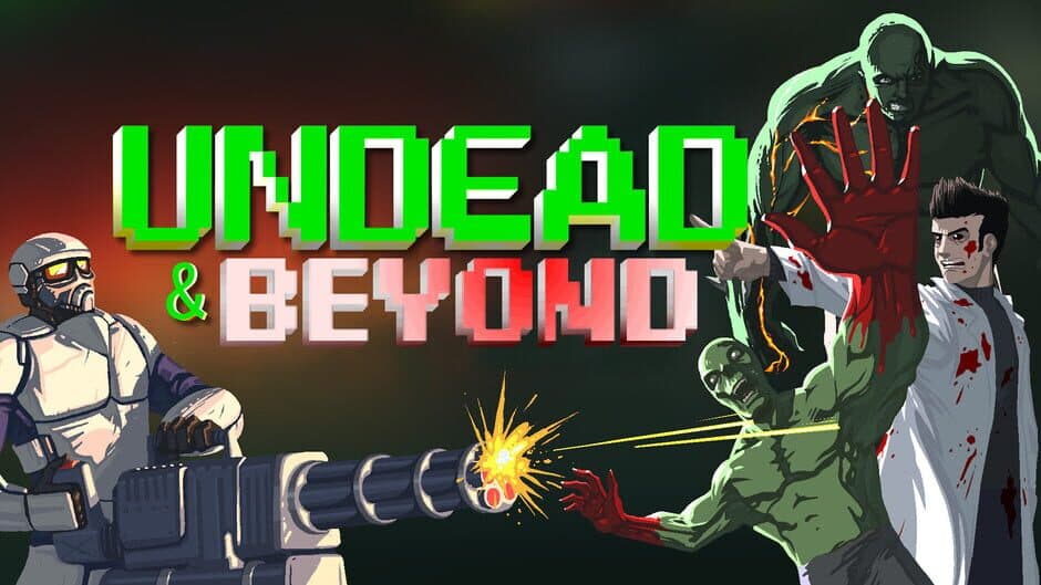 Undead & Beyond banner