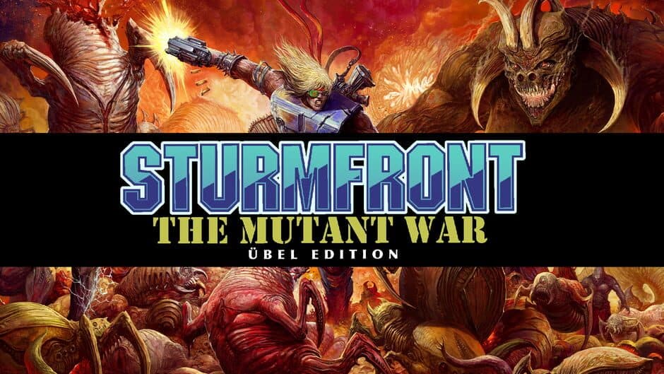 SturmFront: The Mutant War - Übel Edition banner