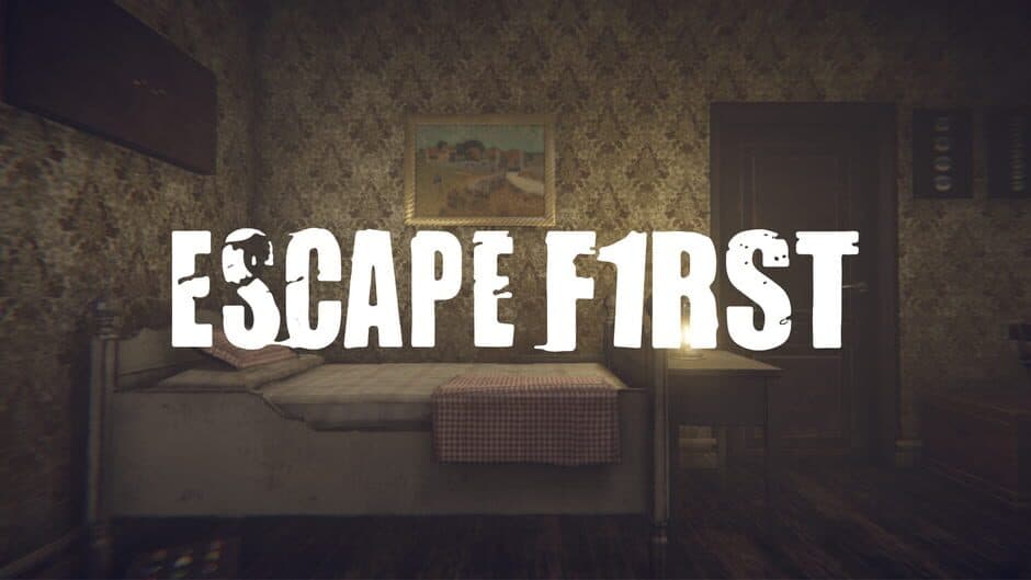 Escape First banner