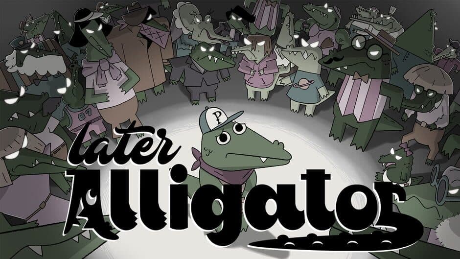 Later Alligator banner
